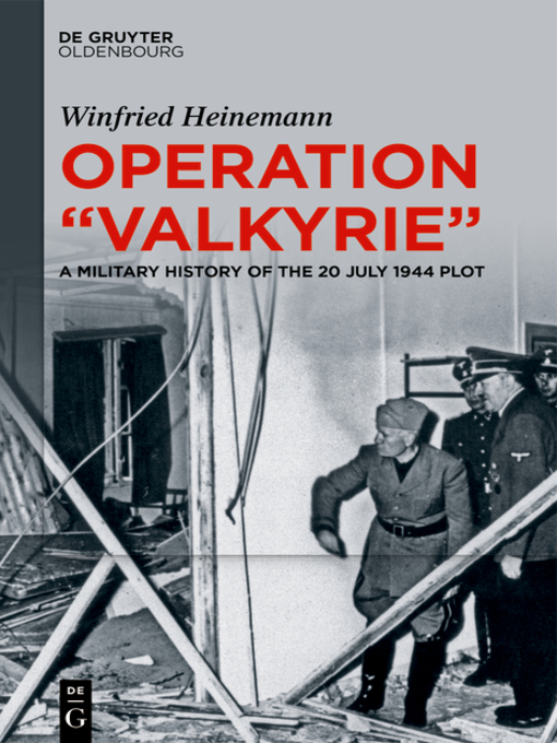 Title details for Operation "Valkyrie" by Winfried Heinemann - Wait list
